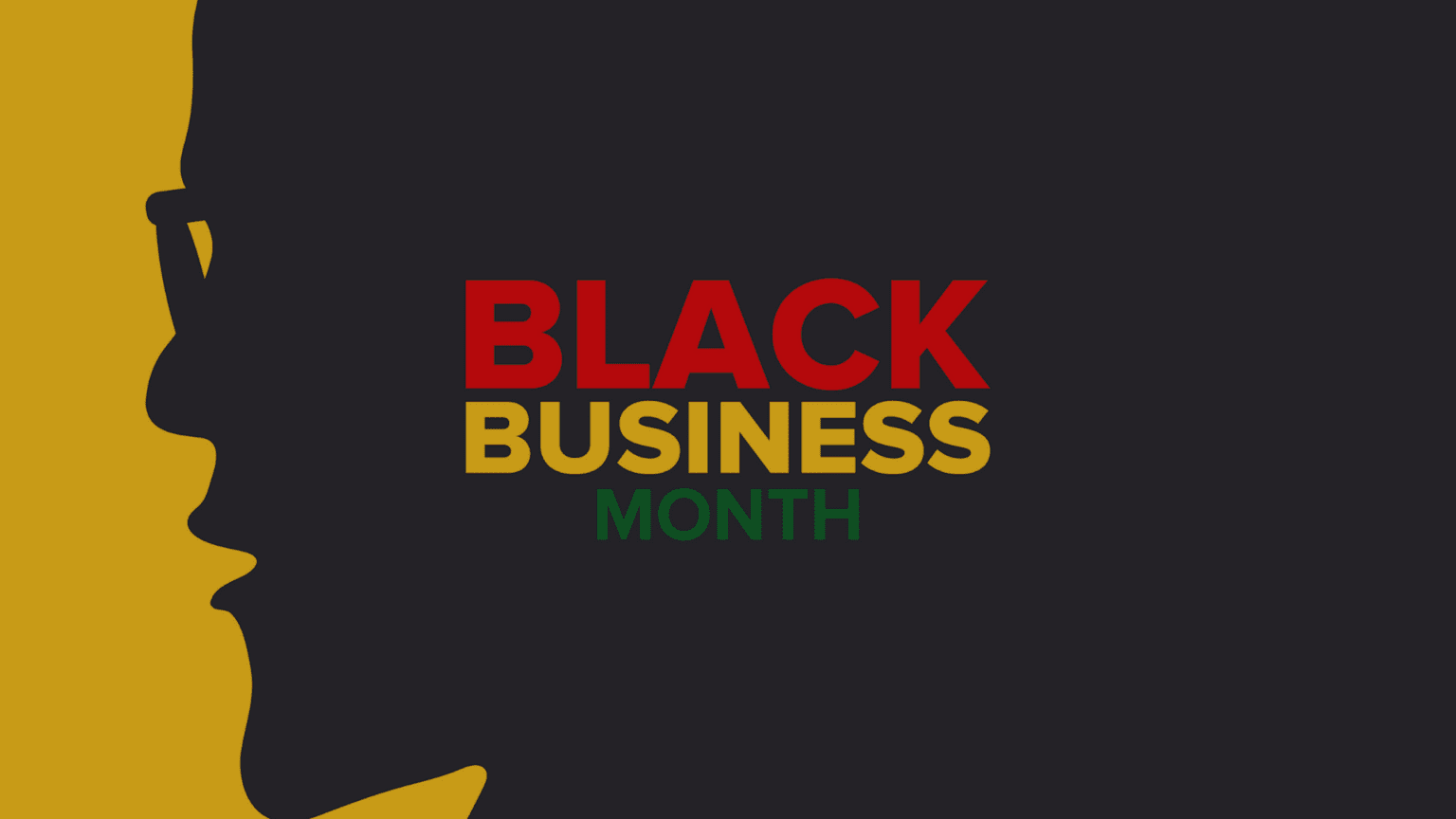 National Black Business Month