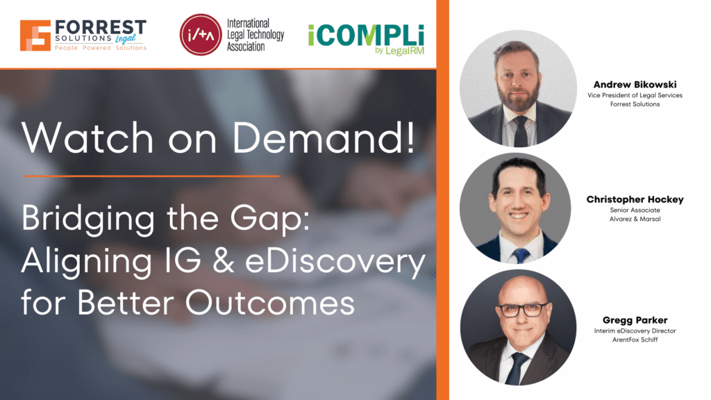 Team IG: Bridging the gap - Aligning information governance (IG) and eDiscovery for better outcomes